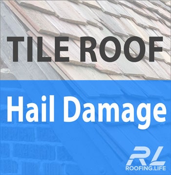 Roof Tile Hail Damage